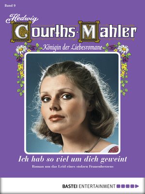cover image of Hedwig Courths-Mahler--Folge 009